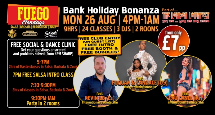 FUEGO Mondays BANK HOLIDAY BONANZA - 26th August 2024